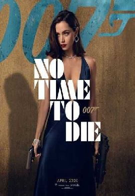 No Time To Die 007 พยัคฆ์ร้ายฝ่าเวลามรณะ